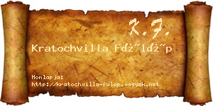 Kratochvilla Fülöp névjegykártya